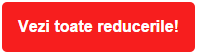 vezi reducerile
